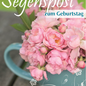 Segenspost zum Geburtstag21