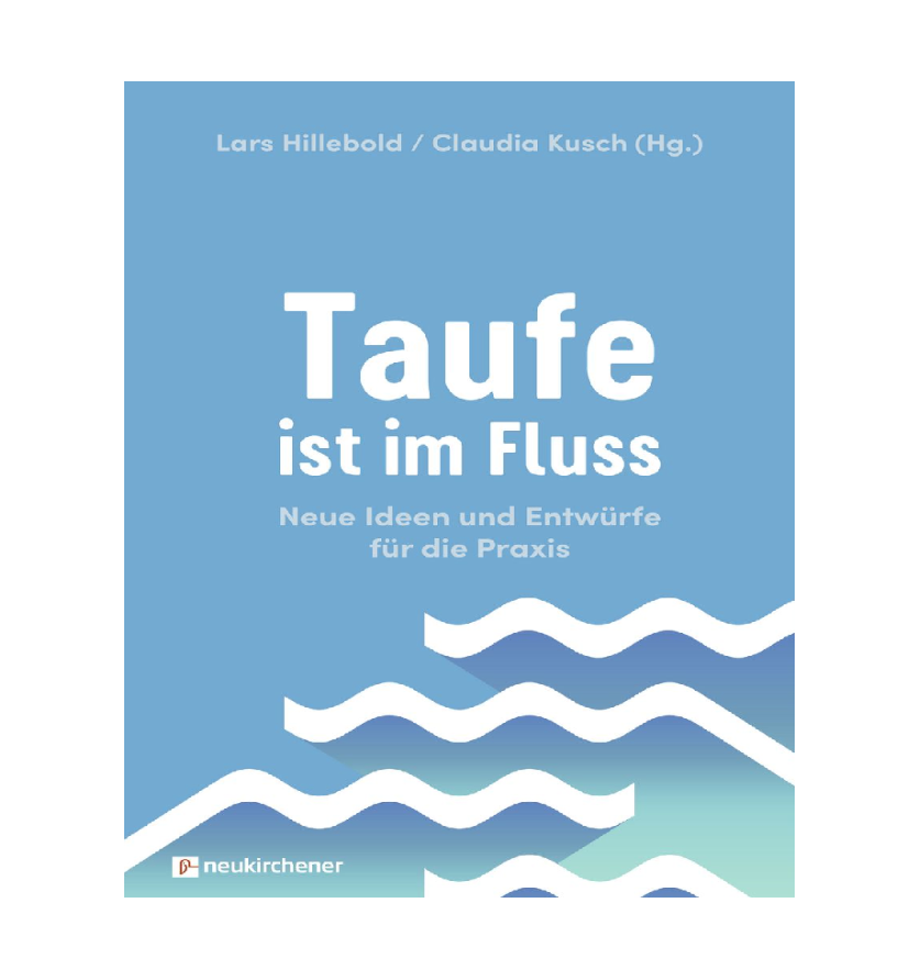 Taufe ist im Fluss