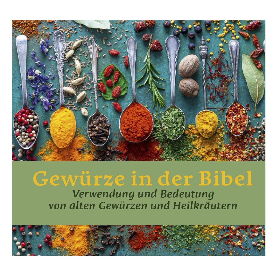 Gewürze in der Bibel