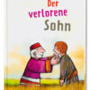 Der verlorene Sohn - Bibelgeschichten für Erstleser