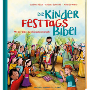 Die Kinder-Festtags-Bibel