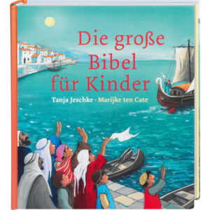 Die grosse Bibel für Kinder