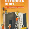 Die Methodenbibel - Altes Testament: Von Richter bis Jona Bd. 3
