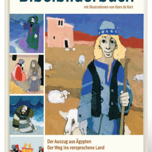 Bibelbilderbuch Band 2 - Der Auszug aus Ägypten und . . .
