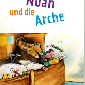 Noah und die Arche. Für dich!