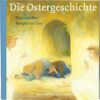Die Ostergeschichte - Miniheft 13 x 13 cm