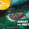 Mein Bibel-Mitmach-Heft * Angst und Mut