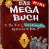 Bibelweihnachtsgeschichten : Das mini Megabuch