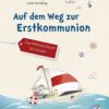 Auf dem Weg zur Erstkommunion