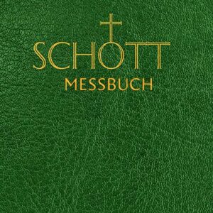 SCHOTT-Messbuch für die Sonn- und Festtage des Lesejahres B