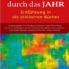 Mit der Bibel durch das Jahr