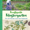 Kraftquelle Klostergarten