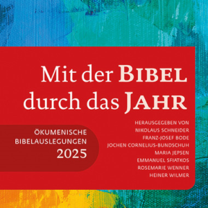 Mit der Bibel durch das Jahr 2025