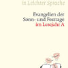 Evangelien der Sonn- und Festtage im Lesejahr  A - Bibel in Leichter Sprache