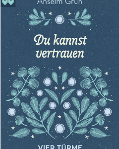 Du kannst vertrauen