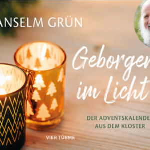 Adventskalender :  GEBORGEN IM LICHT