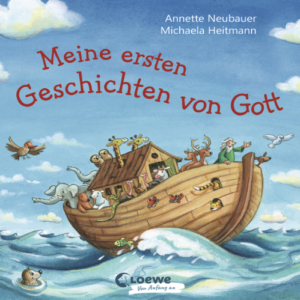 Meine ersten Geschichten von Gott