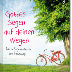 Geschenkheft : Gottes Segen auf deinen Wegen