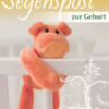 Postkartenformat : Segenspost zur Geburt