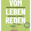 Vom Leben reden