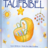 Taufe : Meine kleine Taufbibel