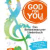 Liederbuch : God for You(th)  / gebunden