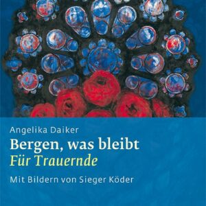 Bergen, was bleibt