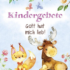 Kindergebete - Gott hat mich lieb!   -   Kuvert / 10-er Set