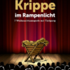 Weihnachtsanspiele/Krippenspiele :  Krippe im Rampenlicht