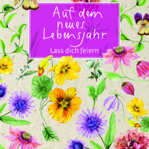 Auf dein neues Lebensjahr