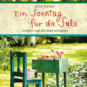 Ein Sonntag für die Seele