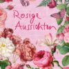 Rosige Aussichten