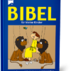 BIBEL FÜR KLEINE KINDER