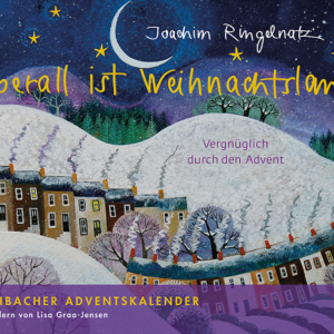 Adventskalender : Überall ist Weihnachtsland