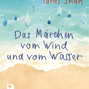 Das Märchen vom Wind und vom Wasser