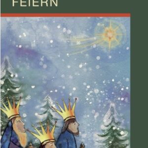Weihnachten Feiern:  Andacht und Liederheft 2024