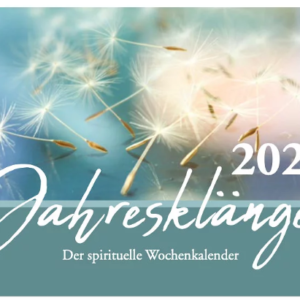 Wochenkalender : Jahresklänge 2025