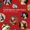 800 Jahre Weihnachtskrippe - GEBORGEN IM STALL