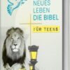 Neues Leben - Die Bibel für Teens / gebunden