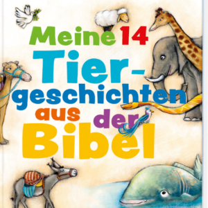 Meine 14 Tiergeschichten aus der Bibel