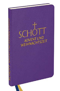 SCHOTT-Messbuch : SCHOTT Advent und Weihnachtszeit