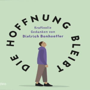 Die Hoffnung bleibt
