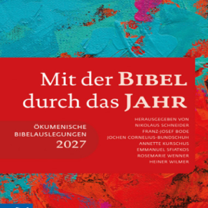 Mit der Bibel durch das Jahr 2027