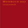 Laacher Messbuch Lesejahr A 2027 - gebunden