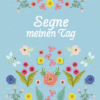 Segne meinen Tag