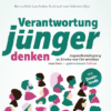 Verantwortung jünger denken