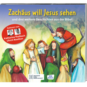 Zachäus will Jesus sehen