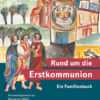 Rund um Erstkomm