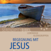 Begegnung mit Jesus