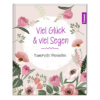 viel Glück und viel